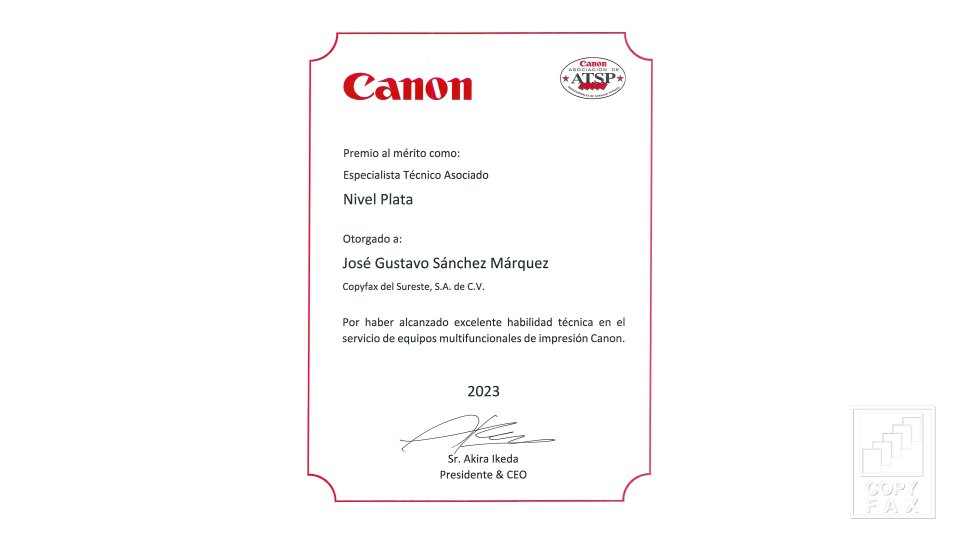 Certificación de Entrenamiento Técnico Canon Copyfax del Sureste